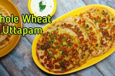 Whole wheat uttapam | Healthy breakfast recipe | Instant uttapam