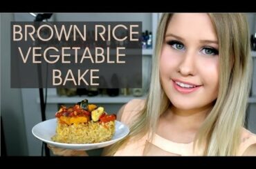 HEALTHY BROWN RICE VEGETABLE BAKE - DINNER RECIPE
