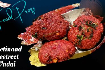 Chettinad Beetroot Vadai||Recipe in English by Archana||FoodProzs||Easy and healthy Snack||Tea Time