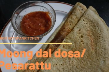MOONG DAL DOSA lll PESARATTU lll A HEALTHY BREAKFAST RECIPE lll MOONG DAL DOSA RECIPE