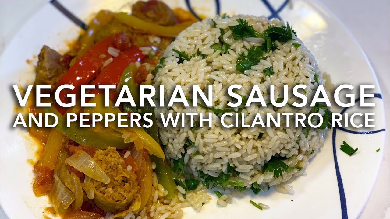 Plant-Based Sausage and Peppers and Onions — Easy, Quick and Healthy Recipe! Plant-Based Sausage and Peppers and Onions -- Easy, Quick and Healthy Recipe!