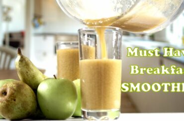 A Must Have Breakfast Smoothie | Easy Healthy No Sugar Smoothie Recipe | Easy Smoothie Recipe