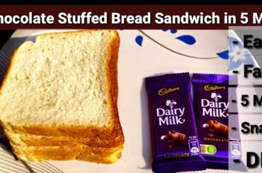 5 Minutes Evening Snacks Recipe | Chocolate Stuffed Bread Sandwich | Instant Snacks |