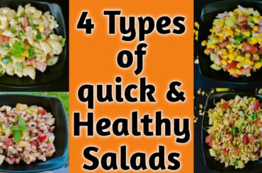 4 Healthy salad recipe for weight loss | Easy Salad recipes | Best Healthy Tasty Salad recipes