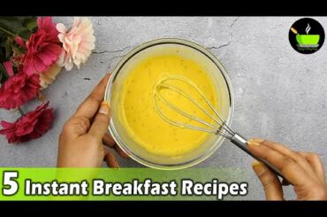 15 Minutes Instant Breakfast Recipes | Quick And Easy Breakfast Recipe | Healthy Breakfast Recipe