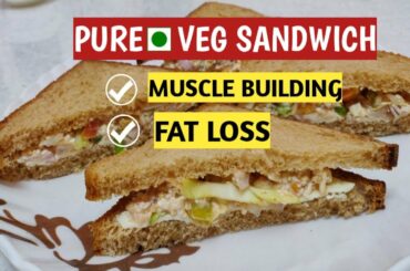 Oil Free & Healthy High Protein Veg Sandwich Recipe|Healthy Breakfast Veg Sandwich For Fat Loss