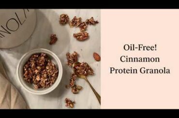 Healthy Granola Recipe! Oil Free, High Protein, Low Calorie, Gluten Free