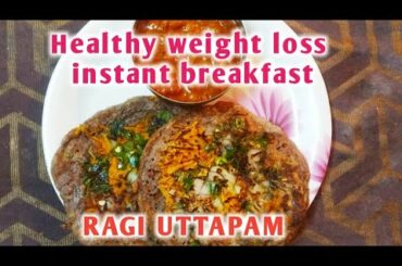 Healthy weight loss instant breakfast recipe/RAGI UTTAPAM