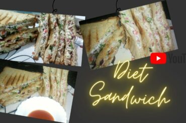 Diet Sandwich Recipe | Healthy Sandwich Recipe For Weight Loss