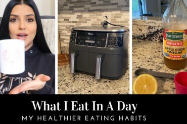 What I Eat In A Day To Loose Weight 2021 | Quick Healthy Meals | Air Fryer Meals