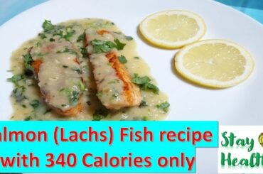 Salmon (Lachs) Fish  with Pototo Garlic Sauce - 1 Serving with 340 Calories only