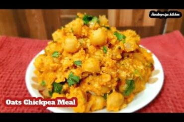 Oats Chickpea Meal | Weight loss Recipe | Oats Recipe for Weight loss | Healthy Meal Recipe