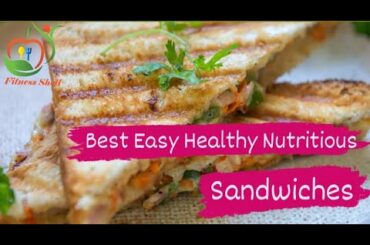 4 HEALTHY SANDWICH RECIPES /WEIGHTLOSS RECIPE