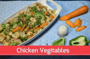 Chicken Vegetable-Chicken Veggie Stir Fry-Healthy Low Calorie Chicken Recipe By The Kitchen Recipe