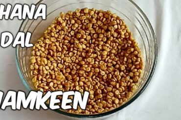 Chana Dal Namkeen | Namkeen Recipe | Homemade Snacks recipe | Winter Recipe |  Fried Chana Dal.