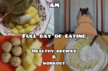 FULL DAY OF EATING (healthy recipes) | polpette fit + primo sano e completo  | daily vlog AM