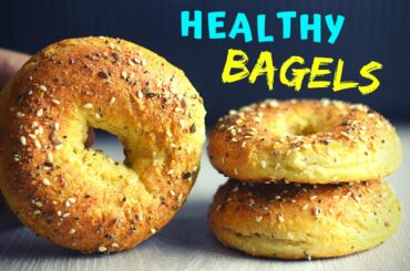 Healthy Bagels (QUICK NO YEAST! PERFECT FOR BREAKFAST!)