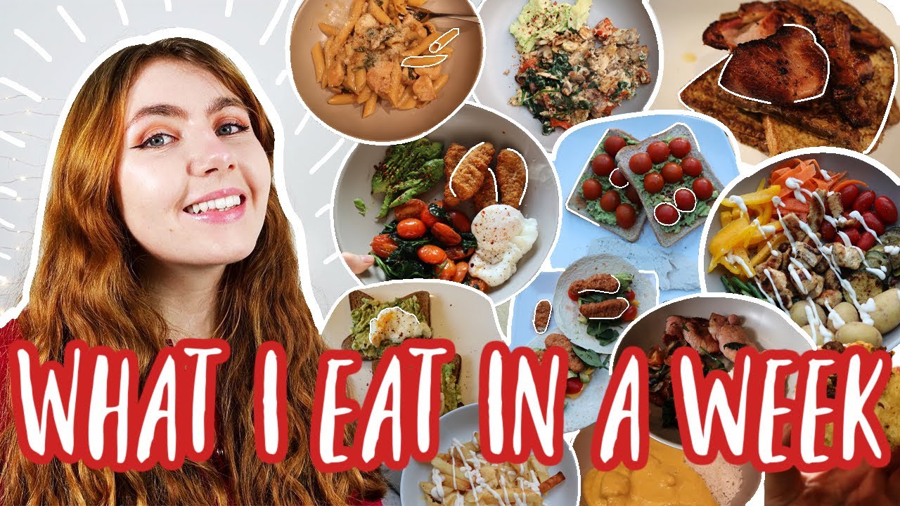 What I Eat In A Week | Realistic Easy Healthy Meals What I Eat In A Week | Realistic Easy Healthy Meals