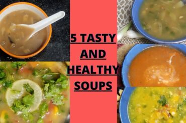 5 weight loss and healthy soup recipes II Winter special soup recipes for better immune II