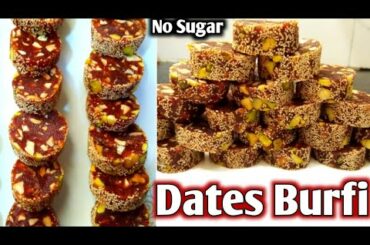 No Sugar Healthy Recipe Dates Burfi/Khajur Barfi/Dates Roll/Khajur Roll/Dry Fruits Roll/Nuts  Recipe