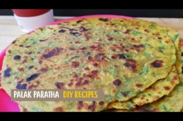 Palak paratha recipe | Tasty & healthy Spinach Bread for Kids | How to make Spinach paratha