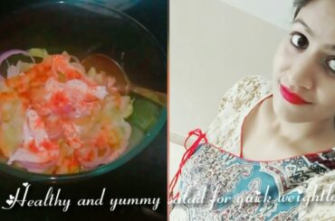 Healthy and yummy salad recipe for weightloss// lose upto 25 kgs in 3 months// hindi vlog