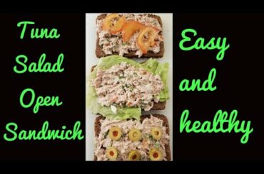 Tuna Salad Open Sandwich/Easy And Healthy Recipe/ #shorts #youtubeshorts