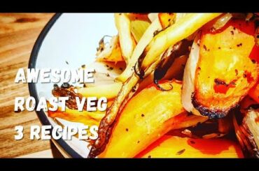 TASTY ROAST VEGETABLES 3 healthy, quick & easy recipes for weight loss diet and nutrition (syn free)