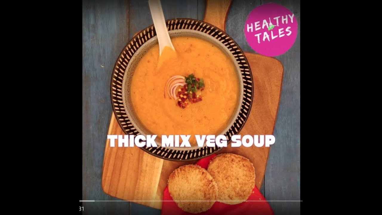 Thick Mix Veg Soup | Healthy Soup Recipe for Weight Loss Thick Mix Veg Soup | Healthy Soup Recipe for Weight Loss