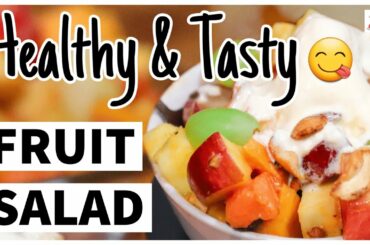 Fruit Salad | Let's Make Without Sugar Colourful & Healthy Salad | Easy Recipe by Sea Crab Kitchen