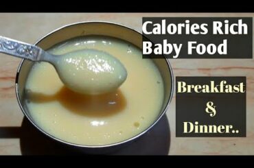 Baby food with Rich Calories / Healthy Breakfast & Dinner recipe for Babies in Tamil