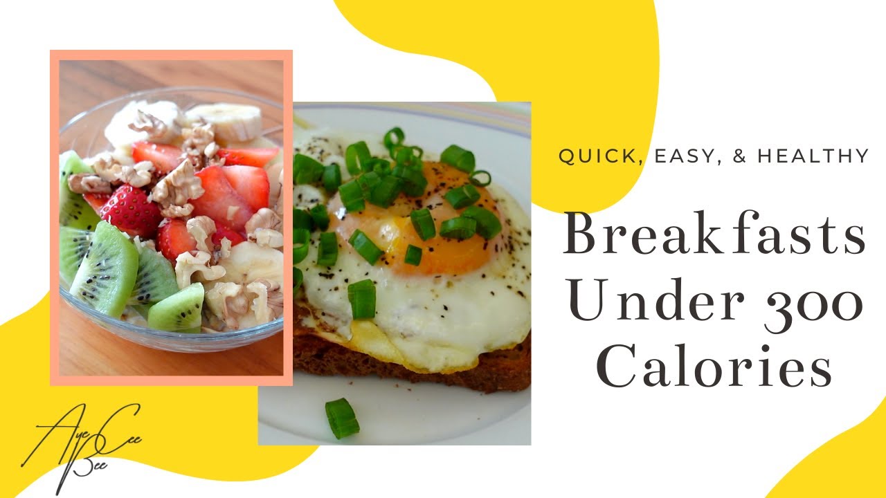 BREAKFASTS UNDER 300 CALORIES Quick & Easy Recipes for Weight Loss