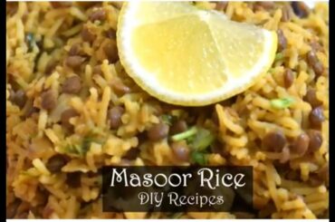 Masoor chawal recipe | Masoor ka pulao | How to make healthy masoor (lentils) rice