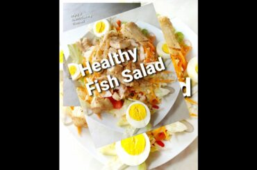 Fish salad  Healthy weight loss salad