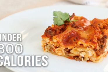LASAGNA UNDER 300 CALORIES