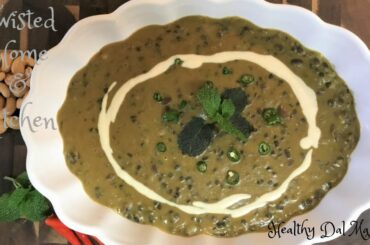(English) Healthy Dal Makhani Without Cream Weight loss Recipe - Twisted Home and Kitchen