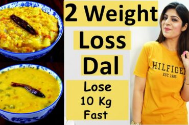 Weight Loss Dal Recipe In Hindi | Dal Recipe For Fast Weight Loss In Hindi |Weight Loss Dal In Hindi