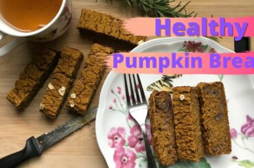 Healthy Pumpkin Oatmeal Bread | Homemade & Tasty