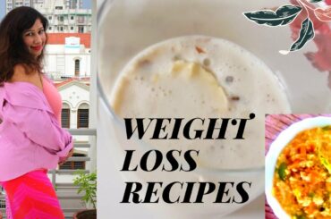 Best Weight Loss Recipes| Healthy Breakfast Recipes| 2 Oats dishes| Oats Porridge, Oats smoothie