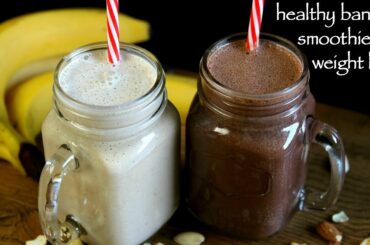 banana smoothie recipe | dates & chocolate smoothie | weight loss recipes
