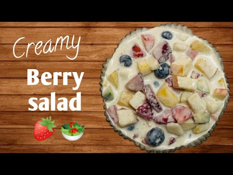 Creamy Berry Salad | Yummy and Healthy Salad | B CaZa | Creamy Berry Salad | Yummy and Healthy Salad | B CaZa |