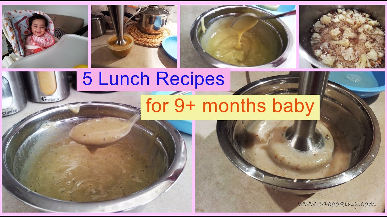 5 Lunch Recipes for 9+ months baby | stage 3 – homemade baby food recipes | c4cooking 5 Lunch Recipes for 9+ months baby | stage 3 - homemade baby food recipes | c4cooking