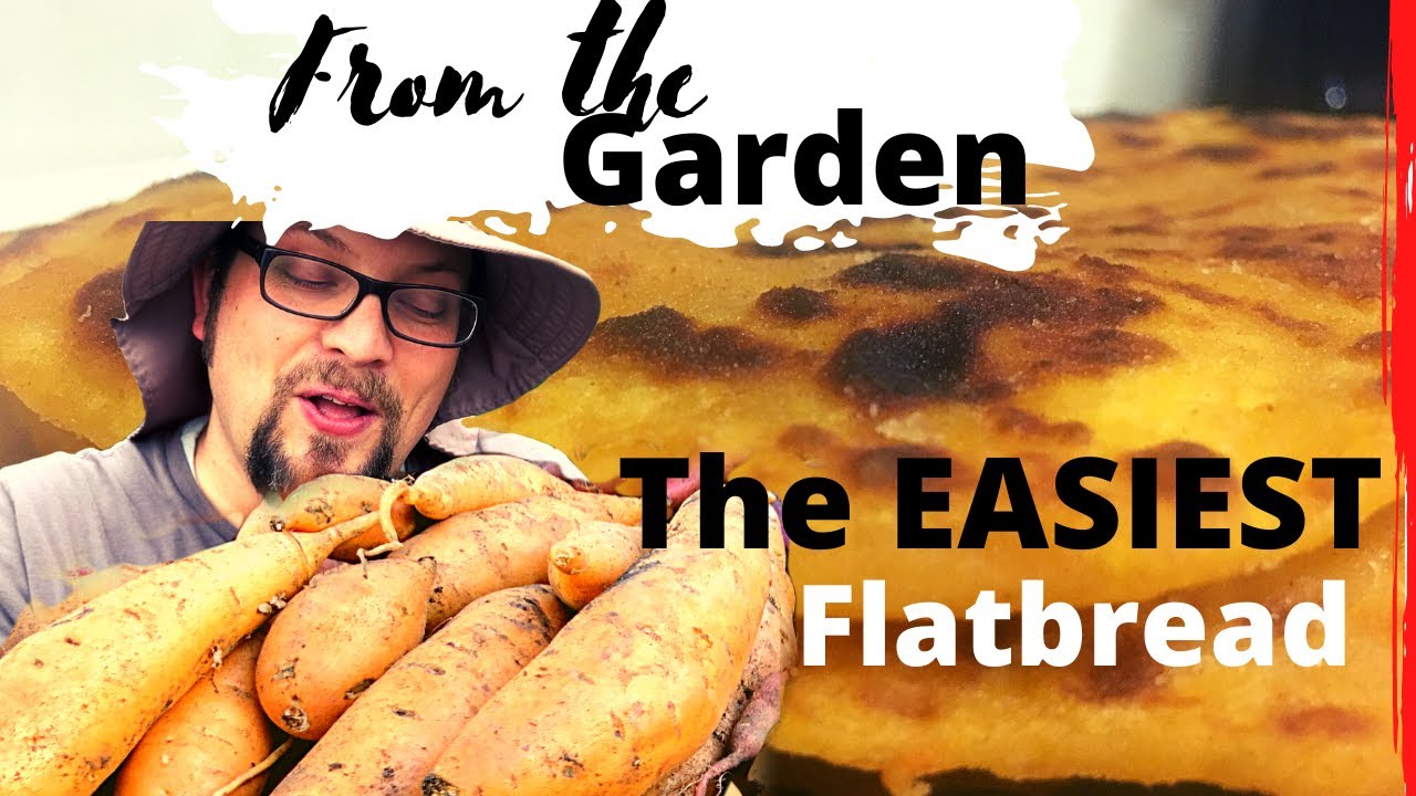 EASY Sweet Potato Recipe Healthy: Flatbread | From the Garden Series Episode #1 | Thanksgiving Dish EASY Sweet Potato Recipe Healthy: Flatbread | From the Garden Series Episode #1 | Thanksgiving Dish