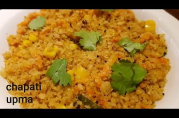 Chapati Upma | Roti upma | Leftover roti/Chapati recipe | Quick and Healthy Recipe