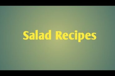 healthy salad,salad dressing,salad recipes