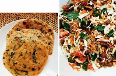 Healthy breakfast recipes // veg salad N wheat flour garlic paratta // simple and easy