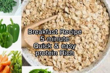 Instant - Breakfast Recipe indian- Healthy breakfast ideas - Oats breakfast recipe - breakfast