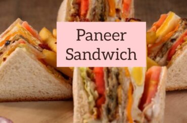 how to make paneer sandwich/paneer sandwich/easy breakfast recipe/healthy evening snacks