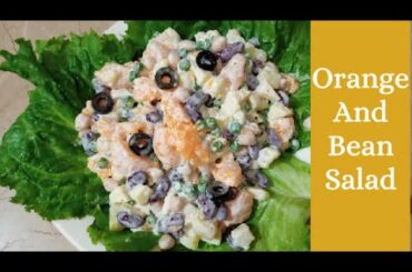 Orange And Bean Salad | Quick And Easy Salad recipe By Food Art #foodart