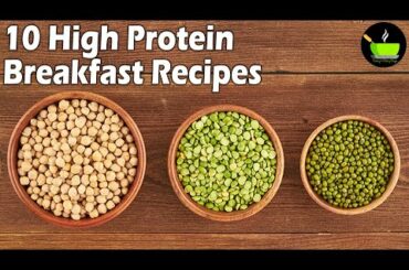 10 High Protein Breakfast Recipes | Healthy Breakfast Recipes| Quick & Easy Breakfast | Breakfast